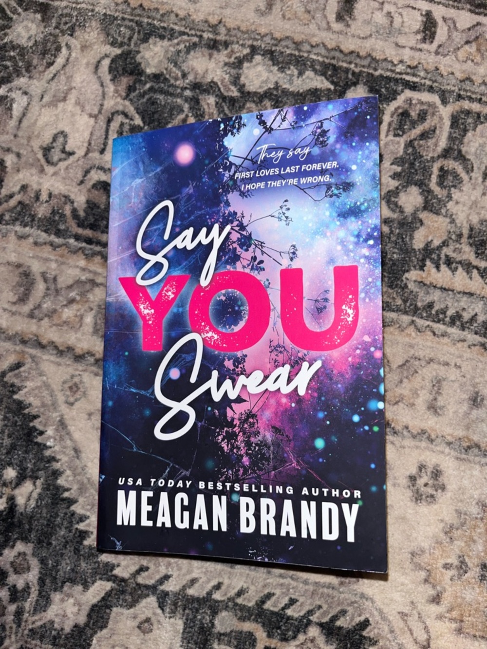 Say you swear soft cover book